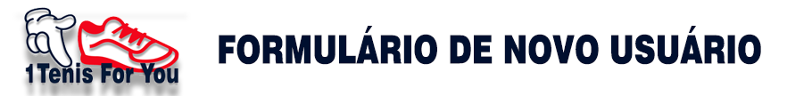 https://1tenisforyou.com.br/1tfy/wp-content/uploads/2025/12/formulario_novo_usuario.png
